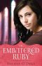 [Diamond Estates 02] • Embittered Ruby